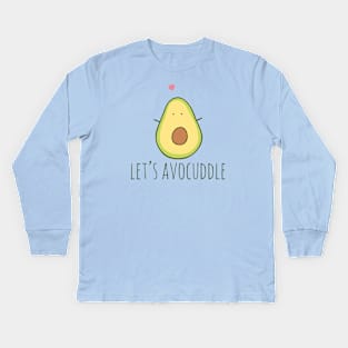 Let's Avocuddle Kids Long Sleeve T-Shirt